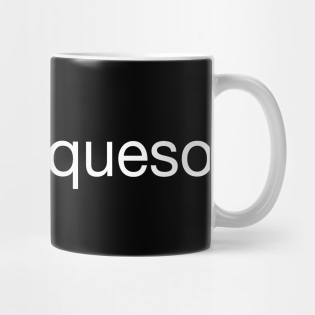 I made queso by YourGoods